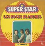 Les Sunlights - Les Roses Blanches - Single, CD & DVD, 7 pouces, Pop, Utilisé, Enlèvement ou Envoi