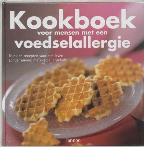 Kookboek voor mensen met een voedselallergie, Boeken, Gezondheid, Dieet en Voeding, Dieet en Voeding, Ophalen of Verzenden