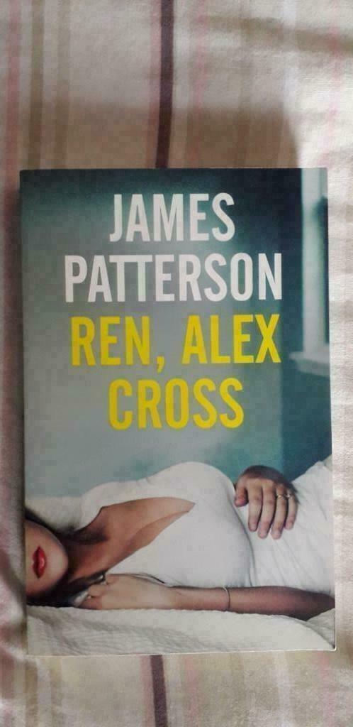 James Patterson: Ren, Alex Cross, Livres, Thrillers, Comme neuf, Enlèvement ou Envoi