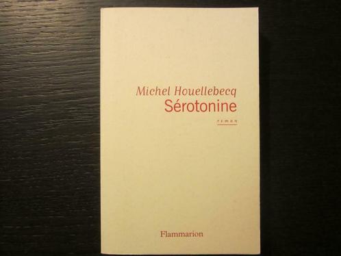 Sérotonine  -Michel Houellebecq-, Boeken, Literatuur, Ophalen of Verzenden