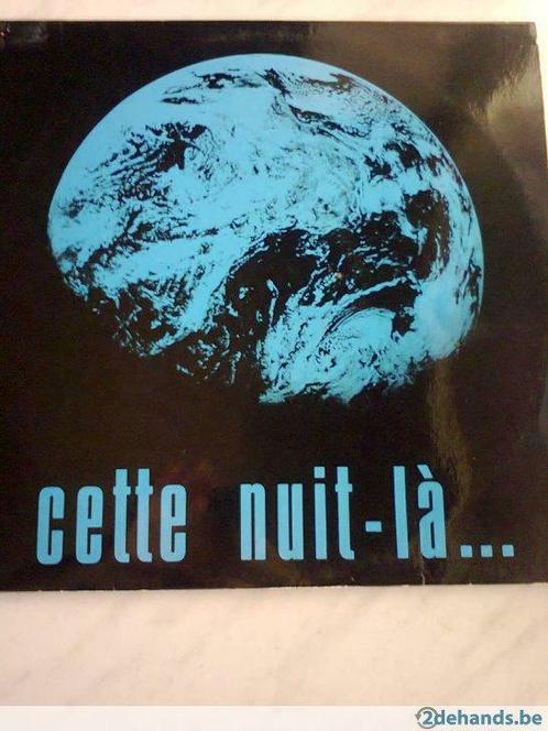 Cette Nuit-Là... (LP), Cd's en Dvd's, Vinyl | Overige Vinyl, Ophalen of Verzenden