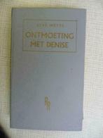 ontmoeting met denise ( staf weyts ), Boeken, Ophalen of Verzenden