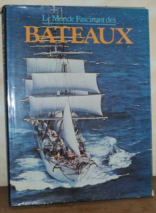 Martin & Bennett - Le monde fascinant des bateaux - 1977 EO, Livres, Transport, Comme neuf, Bateau, Enlèvement ou Envoi