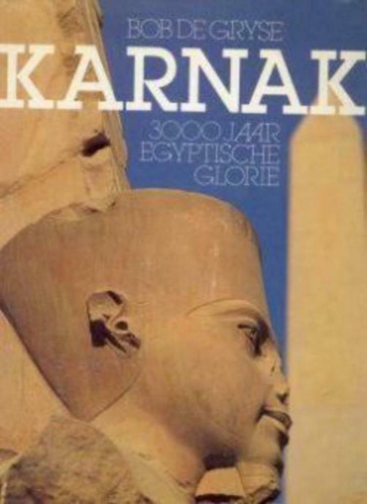 Karnak, Bob De Gryse, Boeken, Geschiedenis | Wereld, Ophalen of Verzenden