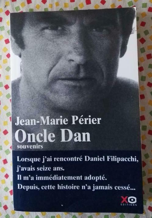 Oncle Dan : Jean Marie Perrier • GRAND FORMAT, Boeken, Biografieën, Gelezen, Film, Tv en Media, Ophalen of Verzenden