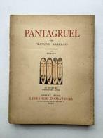 Pantagruel - François Rabelais (Librairie d'Amateurs), Ophalen of Verzenden