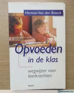 Herman Van den Broeck - Opvoeden in de klas (Uitgave: 1996), Boeken, Catalogussen en Folders, Gelezen, Verzenden