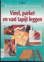 Vinyl, parket en vast tapijt leggen, Gelezen, Ophalen of Verzenden