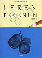 Leren Tekenen Deel II,  Walter Foster, Boeken, Ophalen, Tekenen en Schilderen