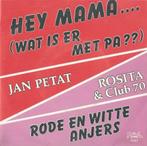 Rosita & Club 70 – Rode en witte anjers /Jan Petat – Hey Mam, Gebruikt, 7 inch, Single, Ophalen of Verzenden
