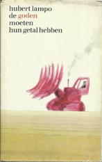 DE GODEN MOETEN HUN GETAL HEBBEN - HUBERT LAMPO, Gelezen, Hubert LAMPO, Ophalen of Verzenden, Nederland