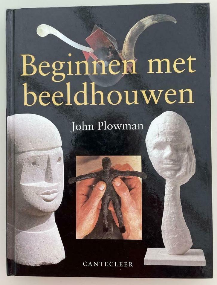 Beginnen met beeldhouwen, Boeken, Hobby en Vrije tijd, Ophalen of Verzenden