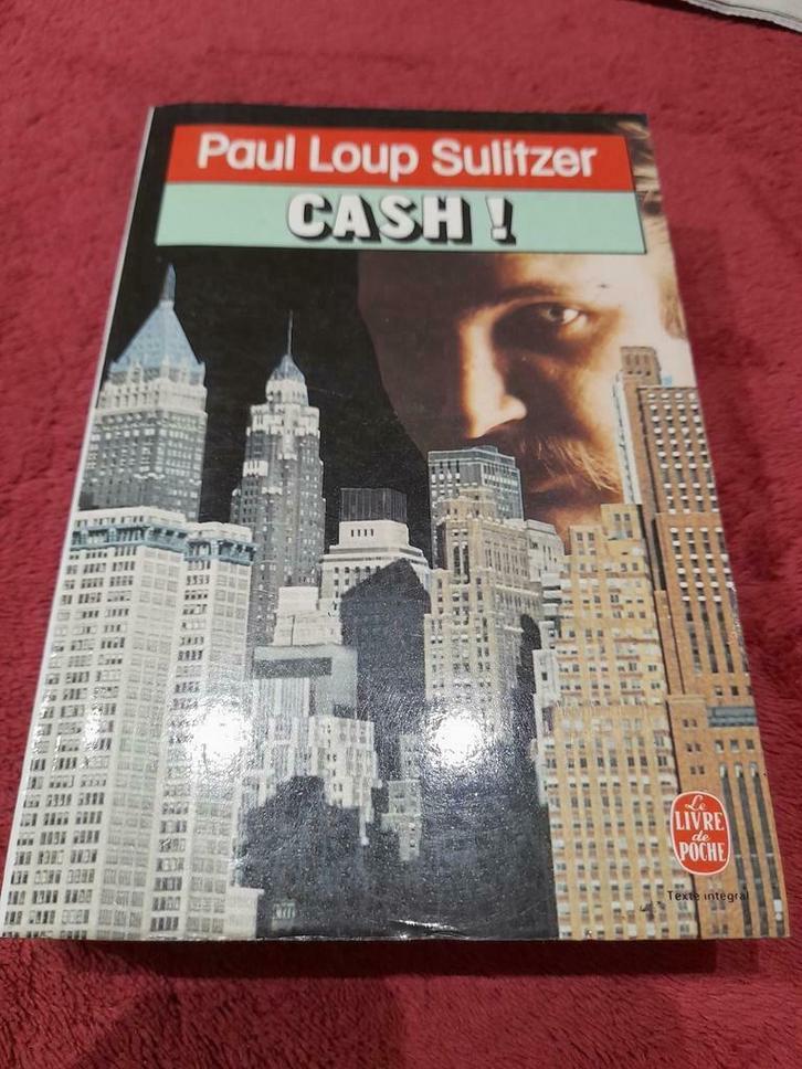 CASH ! de Paul Loup Sulitzer, Livres, Policiers, Comme neuf, Enlèvement ou Envoi