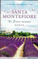 De Franse tuinman. Santa Montefiore, Boeken, Gelezen, Ophalen of Verzenden