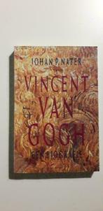 Johan P. Nater: Vincent van Gogh: Een biografie, Johan P. Nater, Ophalen of Verzenden, Zo goed als nieuw, Kunst en Cultuur