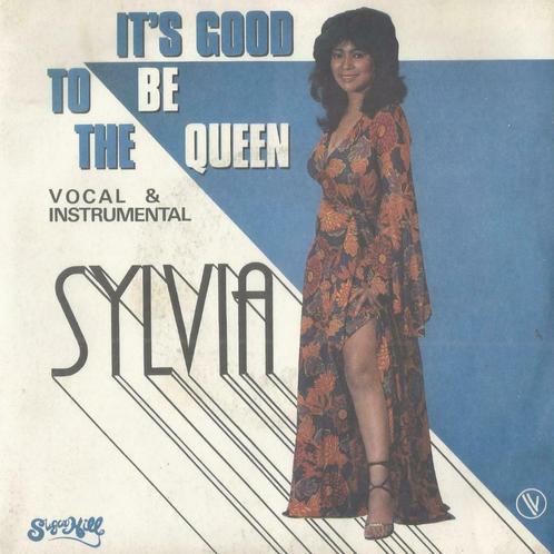 Sylvia – It’s good to be the queen - Single, Cd's en Dvd's, Vinyl Singles, Gebruikt, Single, Pop, 7 inch, Ophalen of Verzenden