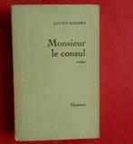 Livre  Monsieur le Consul  " LUCIEN  BODARD ", Livres, Utilisé, Enlèvement ou Envoi