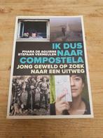 P. De aguirre - Ik dus naar Santiago de Compostela, Ophalen of Verzenden, Zo goed als nieuw, P. De aguirre