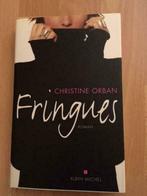 Fringues - Christine Orban, roman en parfait état, Ophalen of Verzenden, Zo goed als nieuw, Christine Orban