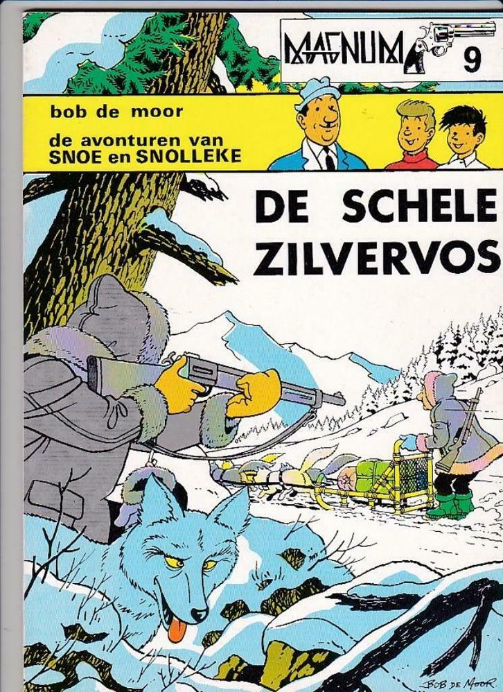 BOB DE MOOR - "SNOE EN SNOLLEKE "DE SCHELE ZILVERVOS" 1979, Boeken, Stripverhalen, Nieuw, Eén stripboek, Ophalen of Verzenden