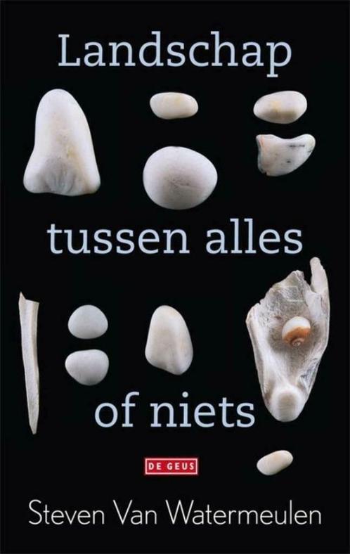 Steven van Watermeulen - Landschap tussen alles of niets (A), Boeken, Romans, Nieuw, België, Verzenden