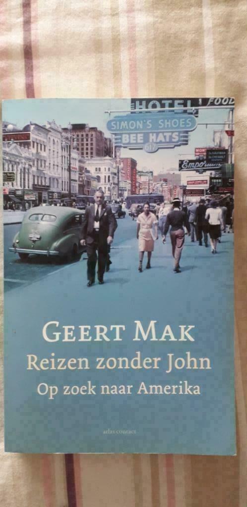 Geert Mak: Reizen zonder John: Op zoek naar Amerika, Livres, Livres Autre, Comme neuf, Enlèvement ou Envoi