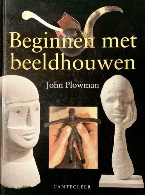Beginnen met beeldhouwen, Boeken, Hobby en Vrije tijd, Gelezen, Ophalen of Verzenden