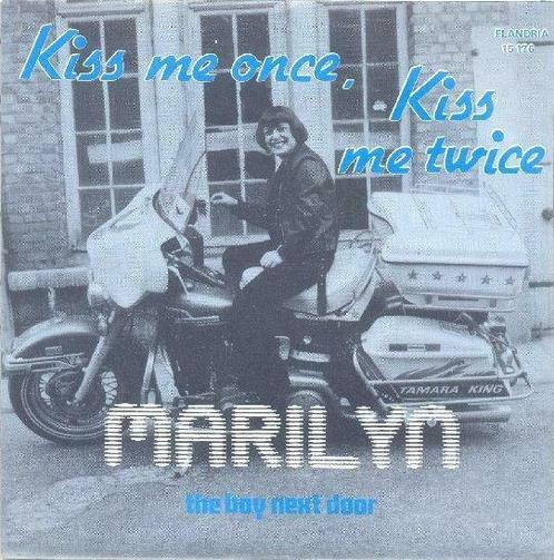 Marilyn – Kiss me once, kiss me twice -  Single – 45 rpm, CD & DVD, Vinyles | Néerlandophone, Enlèvement ou Envoi