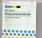 Het nieuwe productiehandboek voor de grafische industrie/ju, Comme neuf, Enlèvement ou Envoi