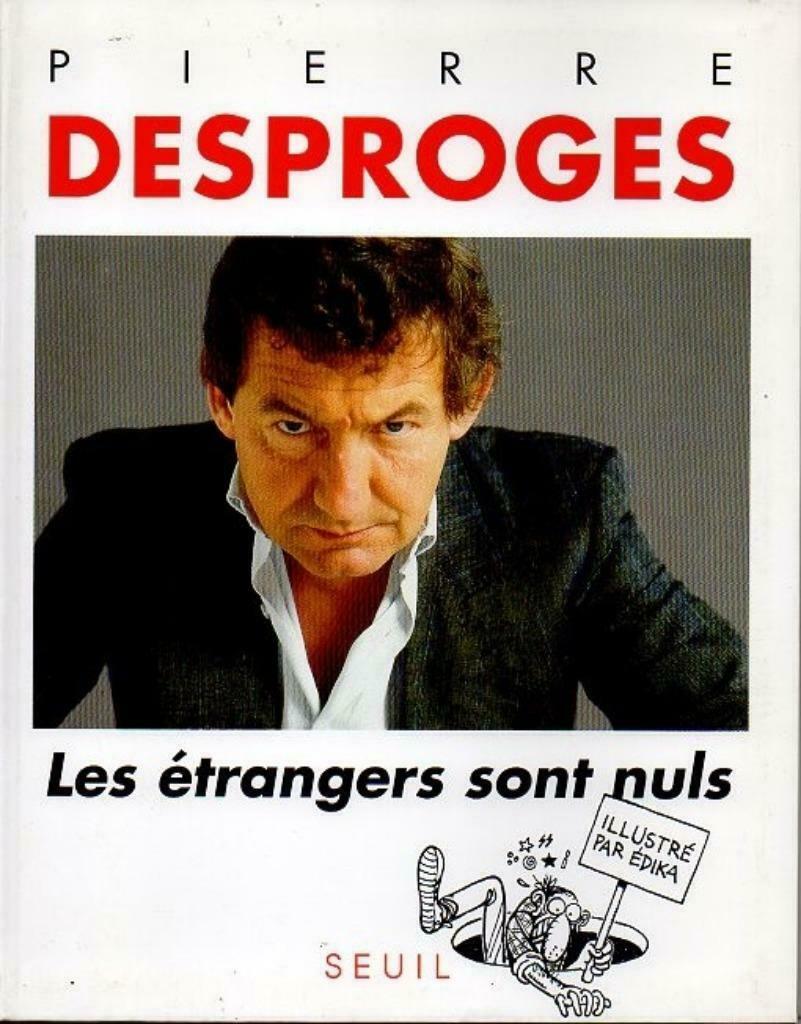 PIERRE DESPROGES - BUITENLANDERS ZIJN SLECHT (CHARLIE HEBDO), Boeken, Humor, Gelezen, Moppen, Verzenden