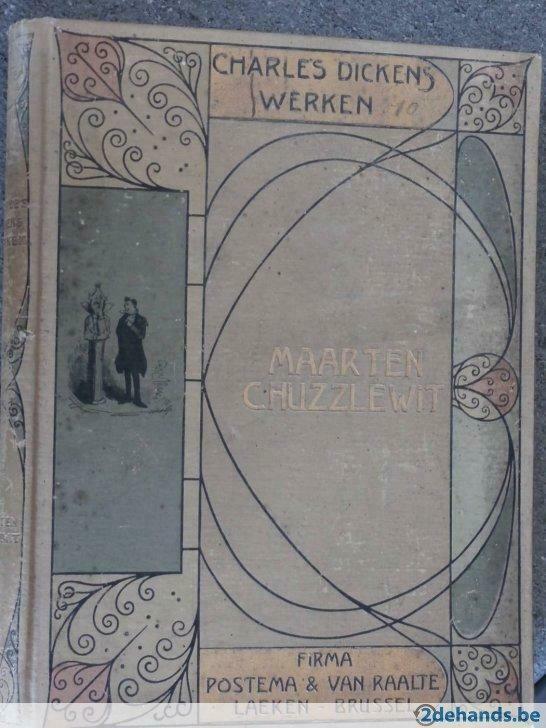 CharlesDickensWerken.Leven & lotgevallen Maarten Chuzzlewitt, Antiek en Kunst, Antiek | Boeken en Manuscripten, Ophalen of Verzenden