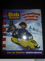 Groot winterboek Bob de bouwer, 0 à 6 mois, Utilisé