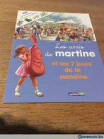 Livre « les amis de Martine et les 7 jours de la semaine », 4 ans, Enlèvement ou Envoi, Neuf