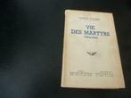 Vie des Martyrs  1914-1916, Boeken, Gelezen, Ophalen of Verzenden, Landmacht, Voor 1940