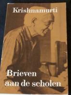 Krishnamurti - Brieven aan de scholen, Gelezen, Ophalen of Verzenden, Nederland