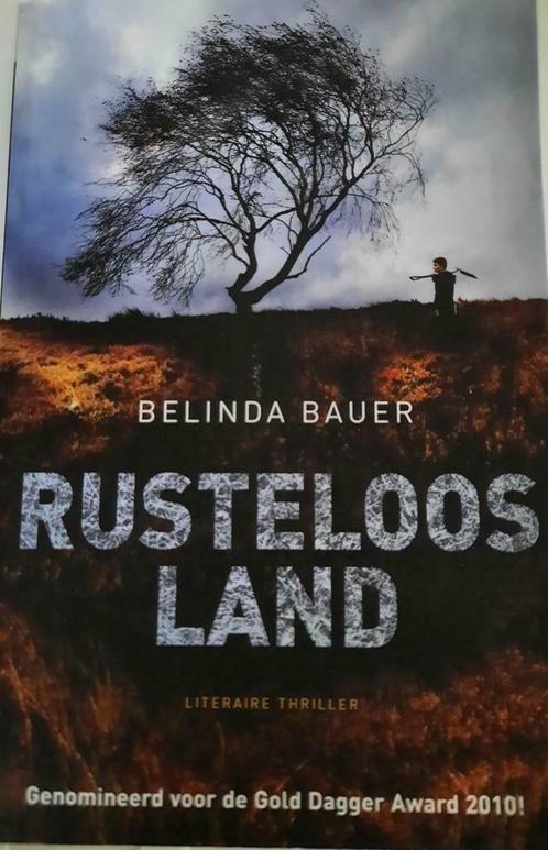 Belinda Bauer - Rusteloos land, Boeken, Thrillers, Ophalen of Verzenden