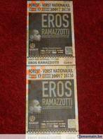 2 anciennes places du concert d'Eros Ramazzotti de 2001, Enlèvement ou Envoi