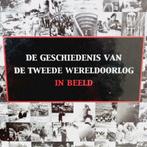 Fotoboek"DE GESCHIEDENIS VAN DE TWEEDE WERELDOORLOG" > Beeld, Boeken, 19e eeuw, Zo goed als nieuw, Ophalen