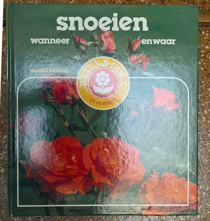 Boek “Snoeien” – wanneer en waar, Boeken, Wonen en Tuinieren, Zo goed als nieuw, Tuinieren en Tuinplanten, Ophalen of Verzenden