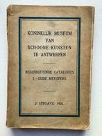 Beschrijvende catalogus I. Oude Meesters (KMSKA, 1921), Ophalen of Verzenden