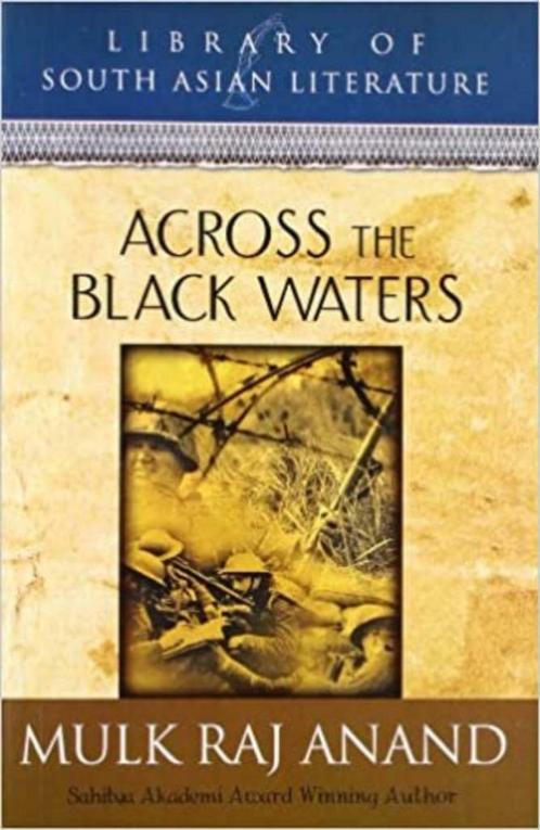 Across the black waters / Mulk Raj Anand, Livres, Littérature, Comme neuf, Enlèvement ou Envoi