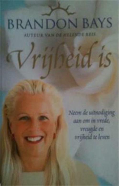 Vrijheid is, Brandon Bays, Boeken, Psychologie, Gelezen, Ophalen of Verzenden