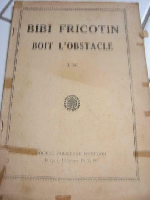 BIBI FRICOTIN boit l'obstacle : Tome IV Catégorie:Album de b, Livres, BD, Utilisé, Une BD, Enlèvement ou Envoi