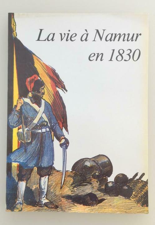 La vie à Namur, Livres, Histoire & Politique, Enlèvement ou Envoi