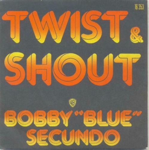 Bobby Blue Secundo -  Twist & Shout - Single, Cd's en Dvd's, Vinyl Singles, Gebruikt, Single, Pop, 7 inch, Ophalen of Verzenden