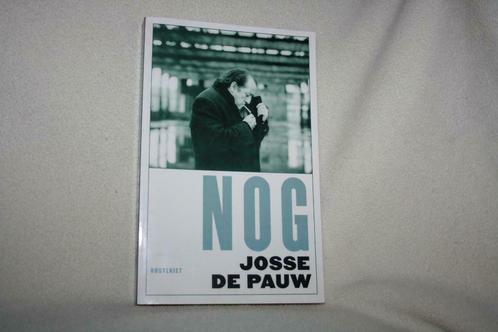 NIEUW / Nog – Josse De Pauw, Boeken, Essays, Columns en Interviews, Nieuw, Eén auteur, Ophalen of Verzenden