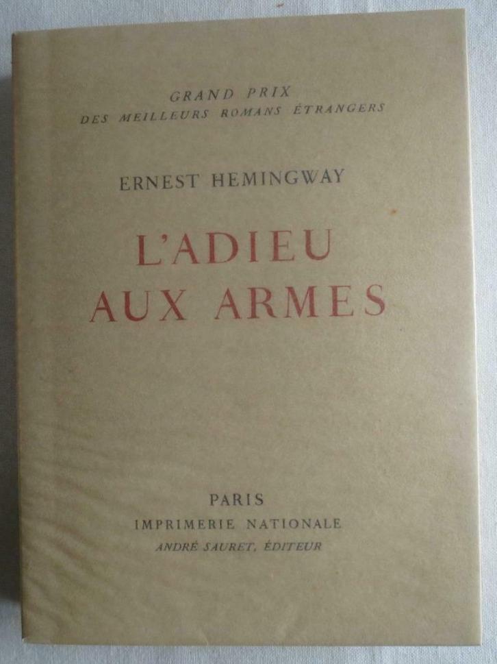 Ernest Hemingway Afscheid van Arms - Sauret 1956, Antiek en Kunst, Antiek | Boeken en Manuscripten, Ophalen of Verzenden