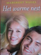 Het warme nest / Margreet Wages, Boeken, Ophalen of Verzenden, Zo goed als nieuw