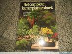- Boek - Het complete kamerplantenboek -, Boeken, Gelezen, Ophalen of Verzenden