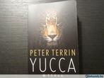 Yucca ( Peter Terrin ), Boeken, Gelezen, Ophalen of Verzenden